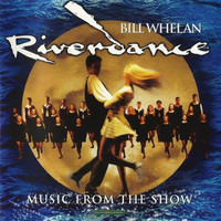 Riverdance Theme_Bill Whelan