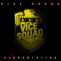 Resurrection_Vice Squad
