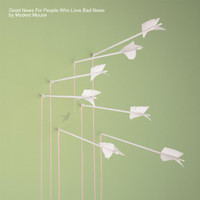 Blame It On The Tetons_Modest Mouse