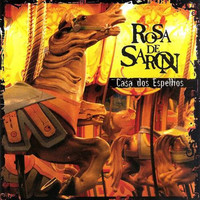 Casa Dos Espelhos_Rosa de Saron